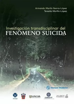 INVESTIGACIÓN TRANSDICIPLINAR DEL FENÓMENO SUICIDA